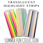 Highlight Strips - Summer Fun Collection