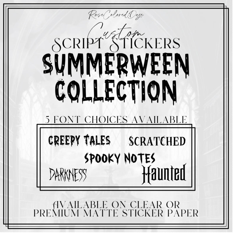 CUSTOM Script Sticker Sheets - Summerween Collection