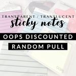 Transparent/Translucent Sticky Note OOPS DISCOUNTED - RANDOM PULL