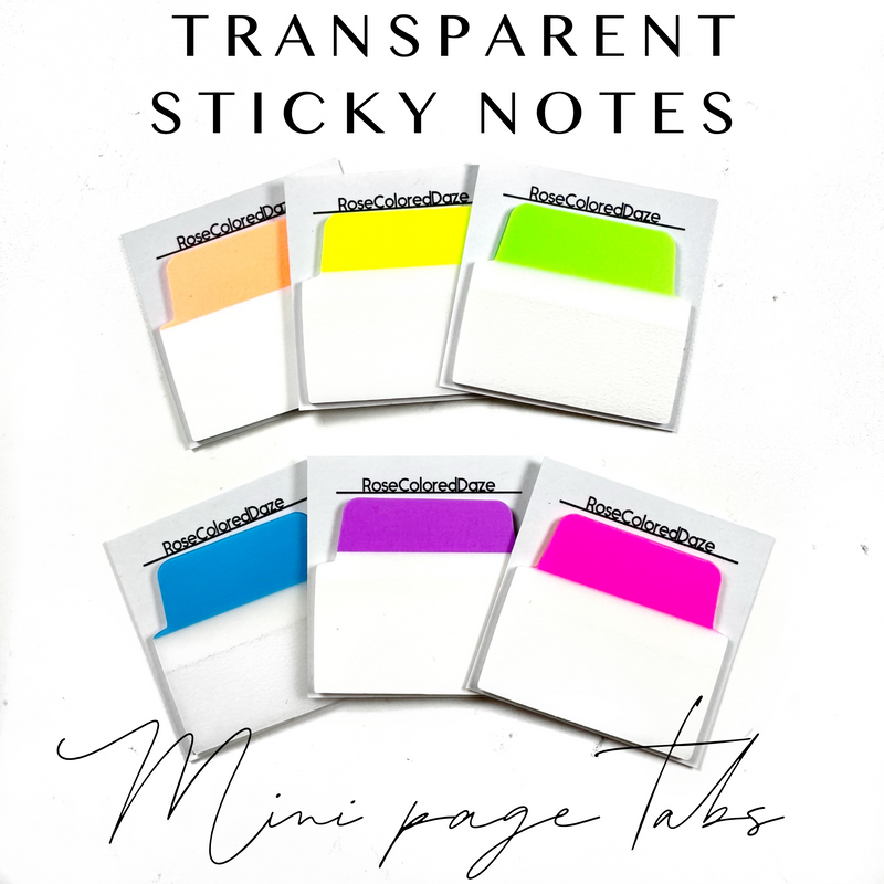 Transparent Sticky Notes - Mini Page Tabs – Rose Colored Daze