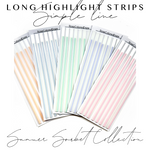 LONG Highlight Strips - Simple Line - Summer Sorbet Collection