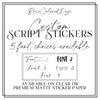 CUSTOM Script Sticker Sheets