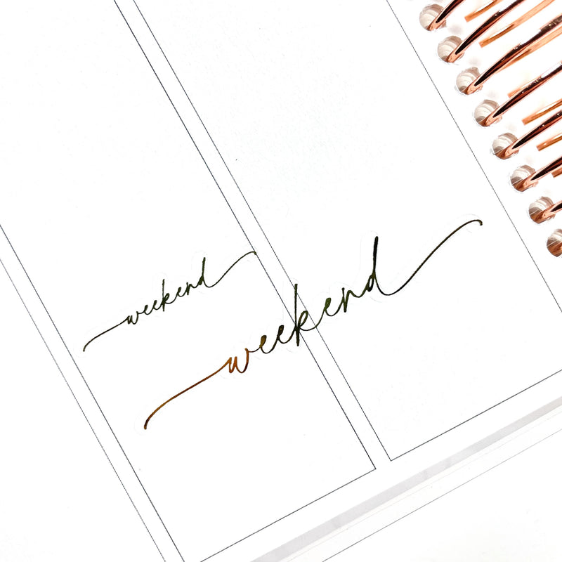 Foiled Sticker Sheet - Weekend Stickers - Handwritten Font