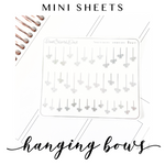 MINI Sheets - Individual Hanging Bow Stickers