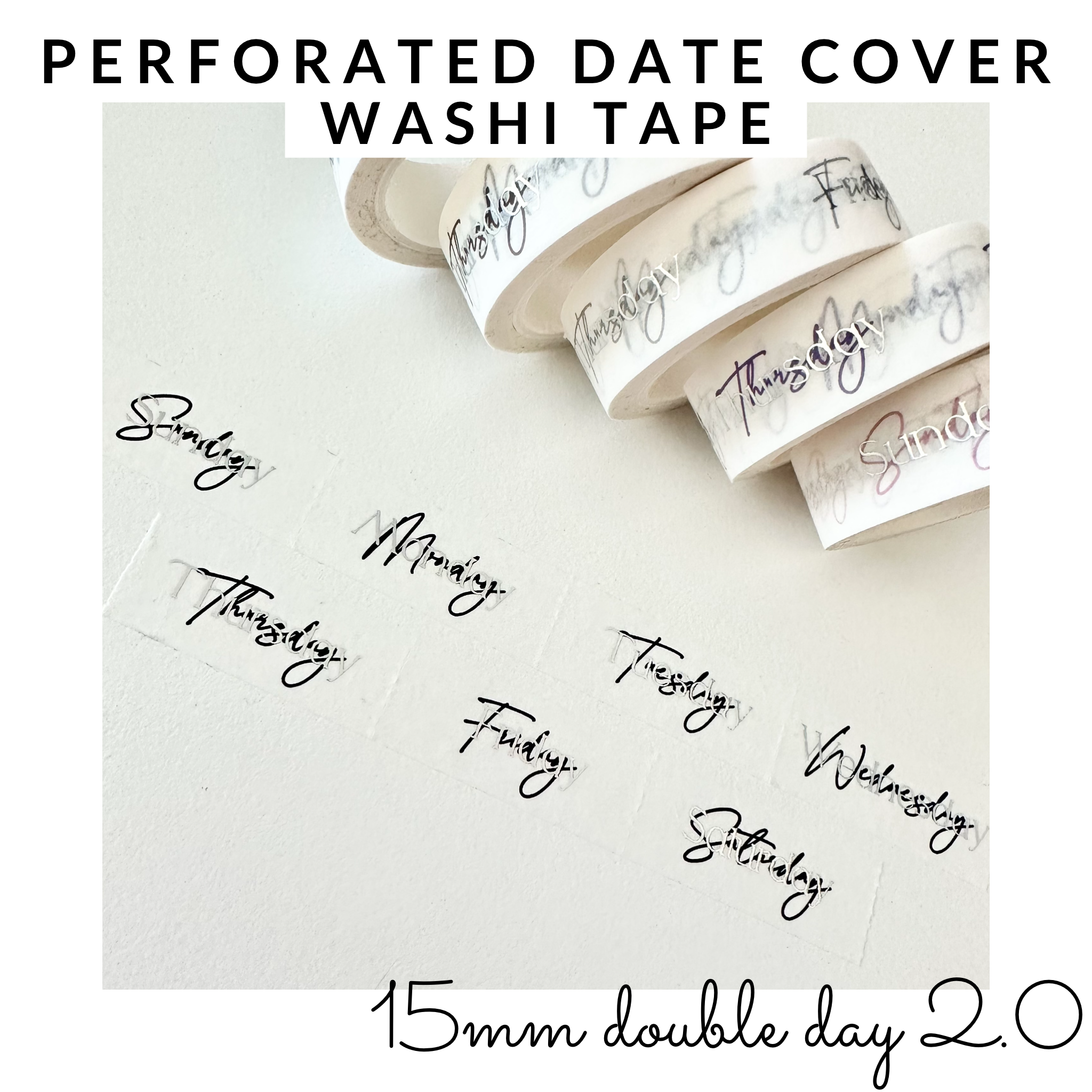 Perforated Date Cover Washi Tape - Neutral Collection - 15mm Double Da –  Rose Colored Daze
