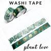 Washi Tape - Plant Love Collection